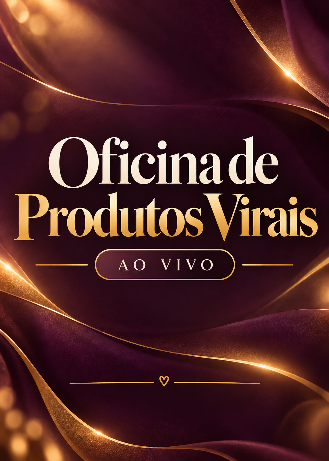 Oficina de Produtos Virais
